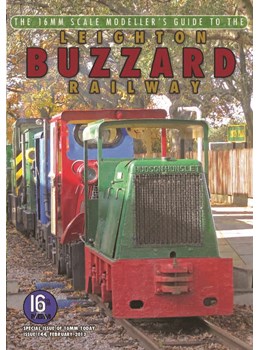 The 16mm Scale Modeller's Guide to the Leighton Buzzard Railway